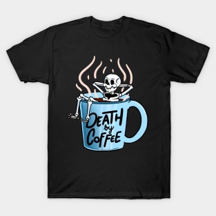 death by coffee T-Shirt